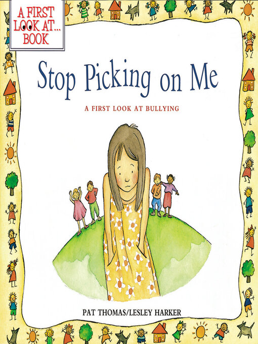 Title details for Stop Picking on Me! by Lesley Harker - Available